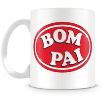Caneca Personalizada Bom Pai em Porcelana com Mensagem Especial