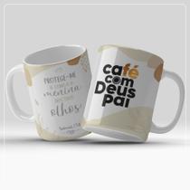 Caneca Personalizada Café com Deus Pai - Com Frase