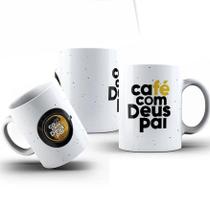 Caneca Personalizada Café Com Deus Pai Em Cerâmica 325ml Diversos Modelos