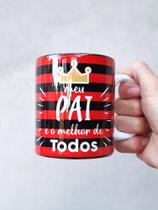 Caneca personalizada com frase "Meu pai é o melhor de todos" - Tema Flamengo - Sublime