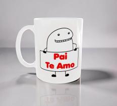 Caneca Personalizada de Porcelana Pai, Te Amo fundo branco Caneca Personalizada de Porcelana Pai, Te Amo fundo branco