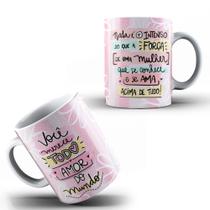 Caneca Personalizada Dia Da Mulher Todo Amor Força Intenso Presente Porcelana- MEGA OFERTA! Caneca Personalizada Dia Da Mulher Todo Amor Força Intenso Presente Porcelana- MEGA OFERTA!