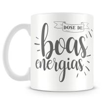 Caneca Personalizada Dose de Boas Energias - Porcelana Branca