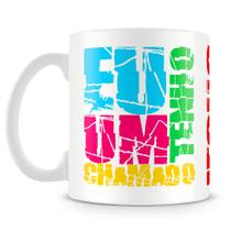 Caneca Personalizada Eu Tenho um Chamado - 325ml Caneca Personalizada Eu Tenho um Chamado - 325ml