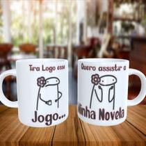 Caneca Personalizada FLORK TIRA LOGO ESSE JOGO QUERO ASSISTIR NOVELA