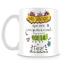Caneca Personalizada Foi Lá e Fez - Mod.2 - 325ml Caneca Personalizada Foi Lá e Fez - Mod.2 - 325ml