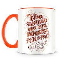 Caneca Personalizada Foi lá e Fez - Porcelana Brilhante com Alça Laranja Caneca Personalizada Foi lá e Fez - Porcelana Brilhante com Alça Laranja