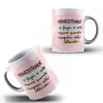 Caneca Personalizada Frase Motivacional Honestidade É Fazer O Certo Presente-MEGA OFERTA!