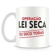 Caneca Personalizada Lei Seca 325ml - Cerâmica de Alta Qualidade Caneca Personalizada Lei Seca 325ml - Cerâmica de Alta Qualidade