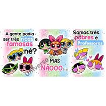 CANECA PERSONALIZADA MENINAS SUPER PODEROSAS XICARA CERAMICA PORCELANA Personagem CANECA PERSONALIZADA MENINAS SUPER PODEROSAS XICARA CERAMICA PORCELANA Personagem