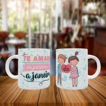 Caneca Personalizada Namorados Te Amarei de Janeiro a Janeiro