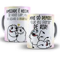 Caneca Personalizada Para Amigas Flork Meme Porcelana-Amizade É assim