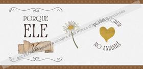 CANECA PERSONALIZADA - Porque Ele Vive, Posso Crer no Amanhã