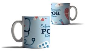 Caneca Personalizada Presente Enfermagem Por Amor Saúde