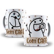 Caneca Personalizada Presente Flork Com Café Sem Café