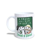 Caneca Personalizada Prof prova em dupla você e Deus