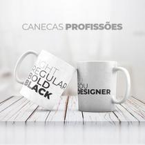 Caneca Personalizada Profissão Designer Caneca Personalizada Profissão Designer