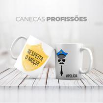 Caneca Personalizada Profissão Policial Caneca Personalizada Profissão Policial