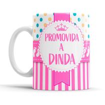 Caneca Personalizada Promovido a Dinda Caneca Personalizada Promovido a Dinda