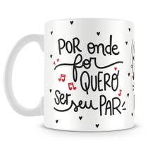 Caneca Personalizada Quero Ser Seu Par - Presente Romântico Caneca Personalizada Quero Ser Seu Par - Presente Romântico