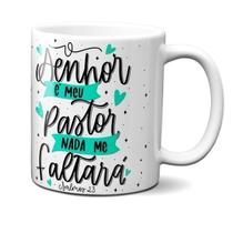 Caneca Personalizada Senhor meu pastor 320 ml