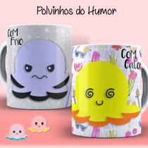 Caneca polvo do humor novo 03 Caneca polvo do humor novo 03