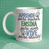 Caneca Porc Flork Prof aprender para ensinar Ensinar para viver Viver para educar Professor 325 ml Caneca Porc Flork Prof aprender para ensinar Ensinar para viver Viver para educar Professor 325 ml