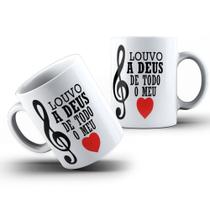 Caneca Porcelana 325ml Personalizada Gospel Louvo a Deus de todo meu coração Fé Cristã Caneca Porcelana 325ml Personalizada Gospel Louvo a Deus de todo meu coração Fé Cristã