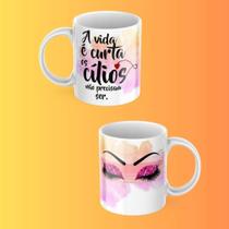 Caneca Porcelana A Vida é Curta Caneca Porcelana A Vida é Curta