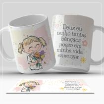 Caneca Porcelana Branca "Deus eu tenho tantas bênçãos..."
