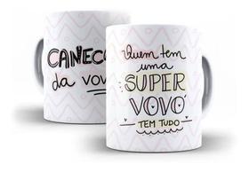 Caneca Porcelana Caneca da Vovó Quem Tem Uma Super Vovó Tem Tudo Caneca Porcelana Caneca da Vovó Quem Tem Uma Super Vovó Tem Tudo
