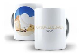 Caneca Porcelana Canoa Quebrada Cidades Turísticas Caneca Porcelana Canoa Quebrada Cidades Turísticas