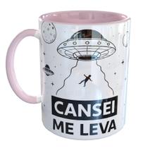 Caneca Porcelana Cansei, Me Leva Et Ufo