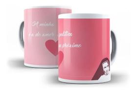 Caneca Porcelana Católica Irmã Dulce Minha Política É O Amor