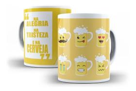 Caneca Porcelana Cerveja Na Alegria Na Tristeza E Na Cerveja