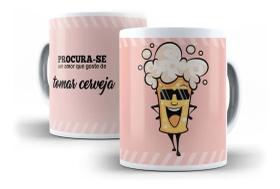 Caneca Porcelana Cerveja Procura-se Um Amor Que Tome Cerveja