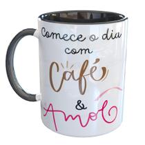 Caneca Porcelana Comece o dia com Café e Amor