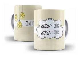 Caneca Porcelana Confie 2021 Deus!