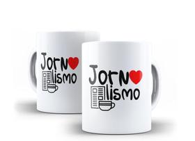 Caneca Porcelana Curso Jornalismo com Coração Caneca Porcelana Curso Jornalismo com Coração