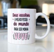 Caneca Porcelana Deus Escolheu a Melhor Pessoa Do Mundo Para ser Minha Vovó Est.33- Dia Mães Zlprint Caneca Porcelana Deus Escolheu a Melhor Pessoa Do Mundo Para ser Minha Vovó Est.33- Dia Mães Zlprint