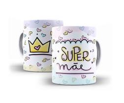 Caneca Porcelana Dia das Mães Presente 04