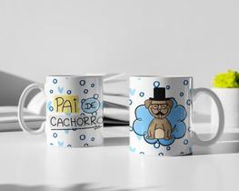 Caneca Porcelana Divertida Dia Dos Pais Pai De Cachorro