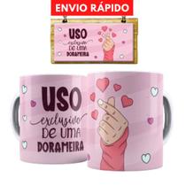 Caneca porcelana Dorama - uso exclusivo de uma dorameira