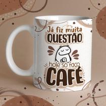 Caneca Porcelana Flork Já fiz muito questão, hoje só faço café 325 ml Caneca Porcelana Flork Já fiz muito questão, hoje só faço café 325 ml