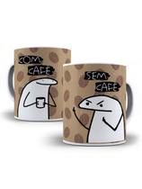 Caneca Porcelana Flork Meme Com Café, Sem Café Personalizada 325ml