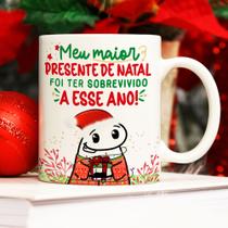 Caneca Porcelana Flork Natal Meu maior presente de natal foi ter sobrevivido a esse ano 325 ml