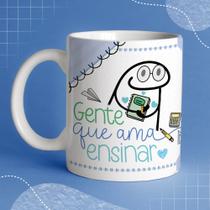 Caneca Porcelana Flork Prof gente que ama ensinar Professor 325 ml