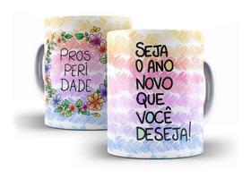 Caneca Porcelana Frase Seja O Ano Novo Que Você Deseja