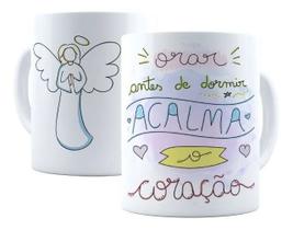 Caneca Porcelana Frases de Motivação Orar Antes De Dormir Acalma O Coração