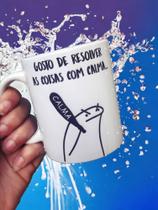 Caneca porcelana gosto de resolver as coisa com calma Caneca porcelana gosto de resolver as coisa com calma